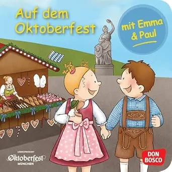 Auf dem Oktoberfest mit Emma und Paul. Mini-Bilderbuch